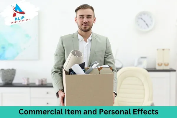 Commercial Item and Personal Effects Cargo