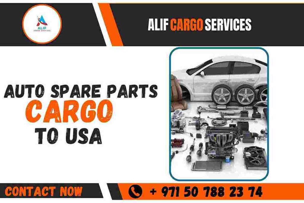Auto Spare Parts Cargo to USA from Dubai​