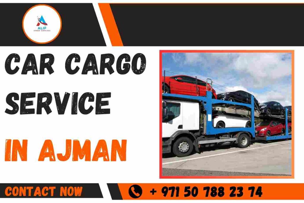 Car Cargo Services in Ajman | Dubai