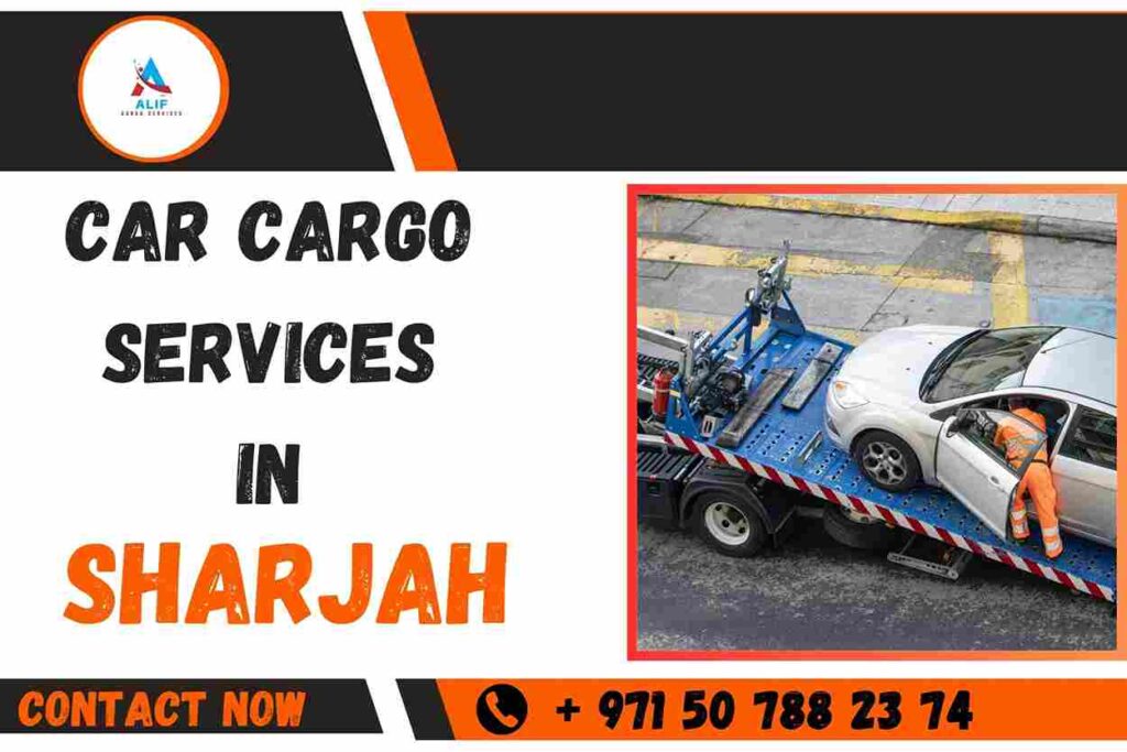 Car Cargo Services in Sharjah