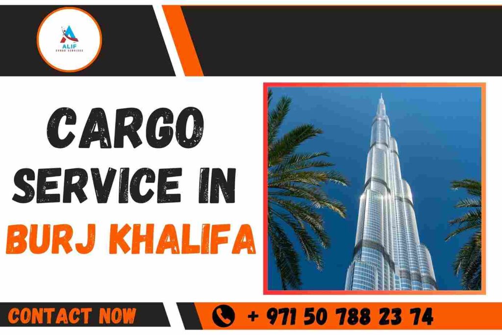 Cargo Service In Burj Khalifa