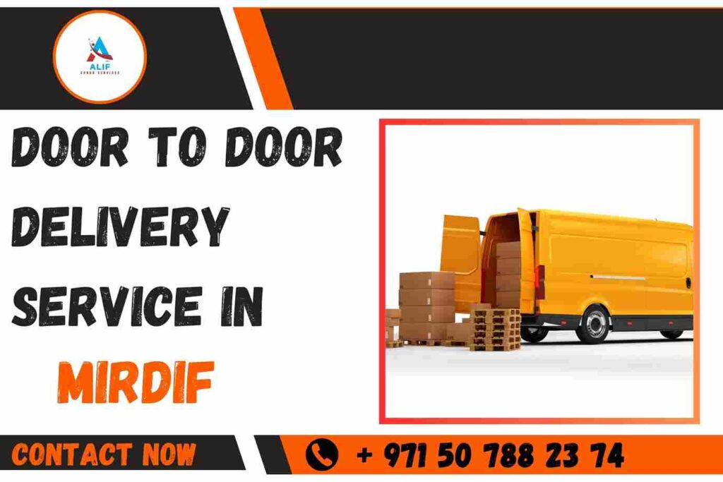 Door-to-Door Delivery Service in Mirdif