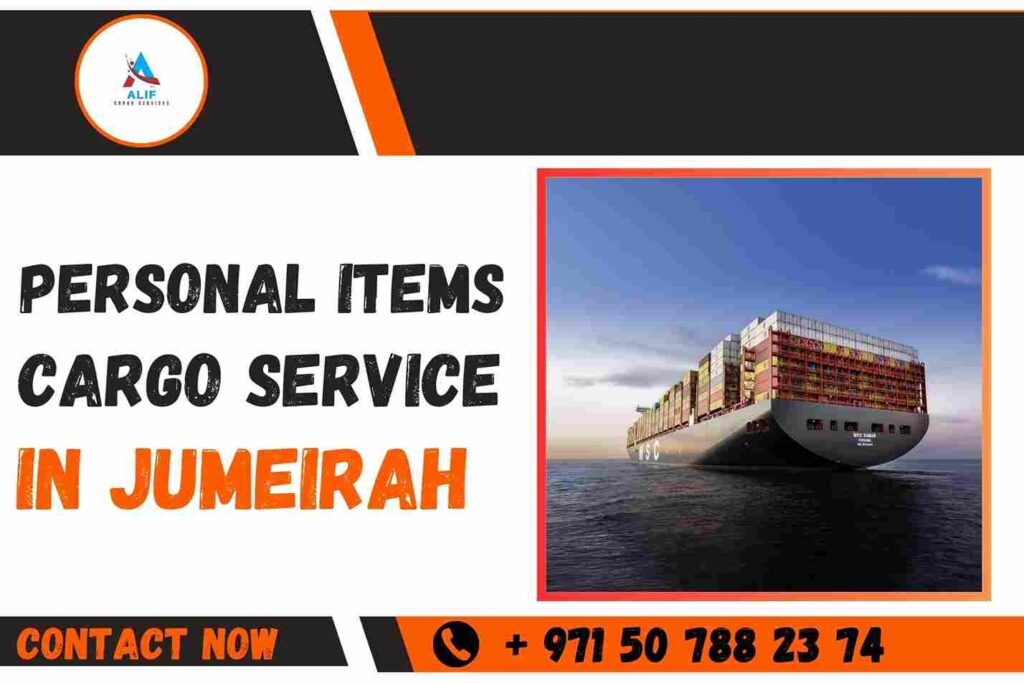 Personal items Cargo Service in Jumeirah