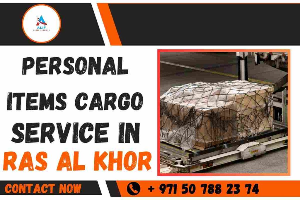 Personal items Cargo Service in Ras Al Khor