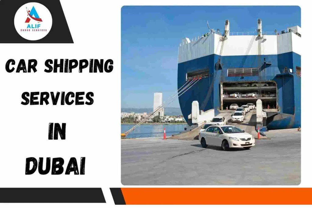 Car Shipping Services in Dubai