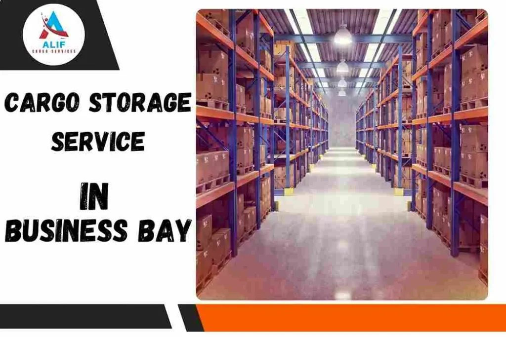 Cargo Storage Service In Business Bay