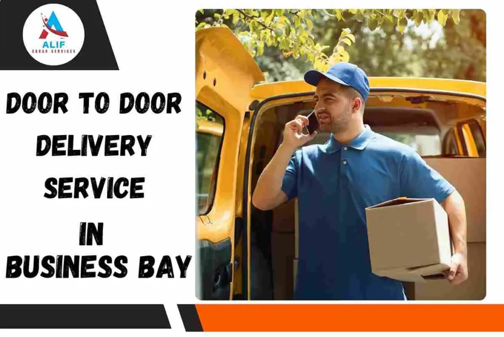 Door To Door Delivery Service In Business Bay