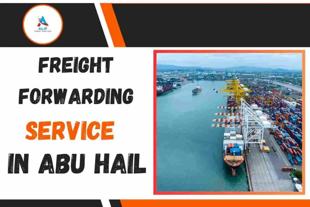 Freight Forwarding Service In Abu Hail